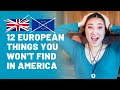 Things That Are Normal In Europe But Unusual In The USA (12 things)