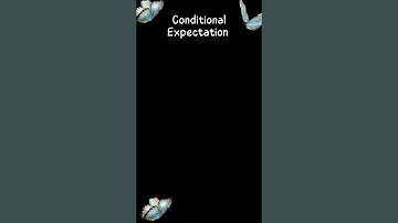 Conditional Expectation | Mathematical expectation | Statistics