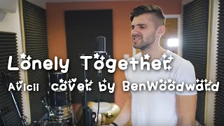 Avicii - Lonely Together ft.Rita Ora (cover by BenWoodward)