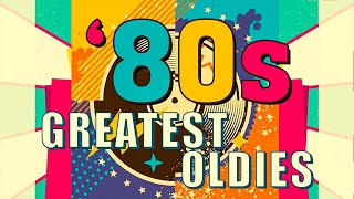 Greatest Hits 80s Oldies Music  Best Music Hits 80s Playlist  Music Hits Oldies But Goodies
