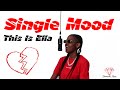 This Is Ella - Single mood (Official Music Video) | Feelings