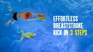 Learn Breaststroke Kick In 3 Easy Steps | Frog Kick Swimming