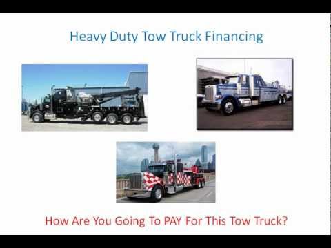 Heavy Duty Tow Truck Loans and Financing - Buying a Tow Truck For Sale