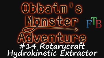FTB Monster #14 - Rotarycraft hydrokinetic extractor