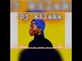 DJ KILAKA BEAT INDIA SINGELI