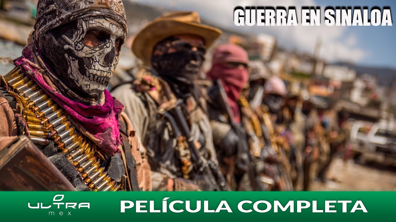 Guerra en Sinaloa | Película Mexicana Completa | Ultra Mex