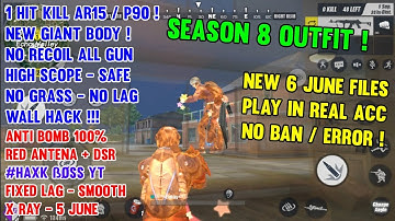 [Full 2 Matches] *NEW* 6 June Script/Assets/Character 🔥Play Real Acc Season 8🔥HAXK BOSS