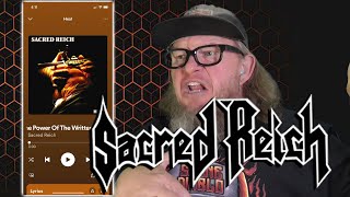 SACRED REICH  - The Power of the Written Word (First Listen)