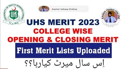 UHS College Wise Merit List 2023 | Opening and Closing Merits