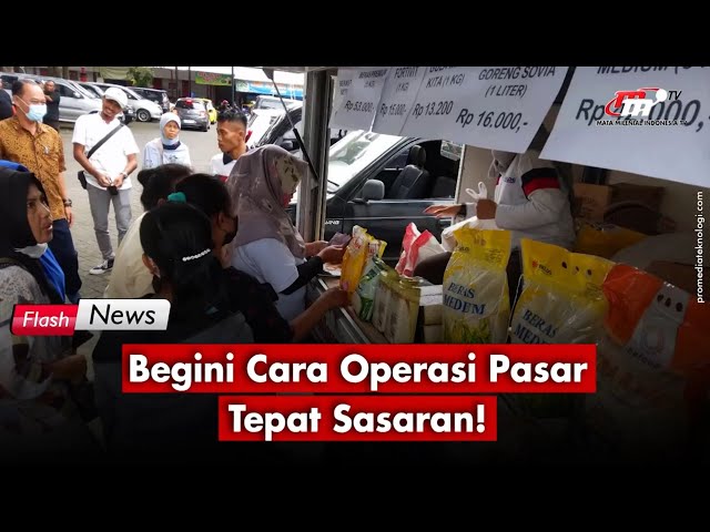 Prioritas Penyaluran Tentukan Efektivitas Operasi Pasar | Flash News class=