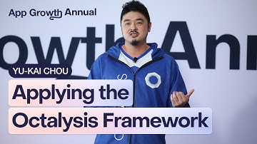 Applying the Octalysis Framework — Yu-kai Chou [App Growth Annual 2024]