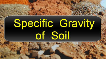 Specific Gravity of Soil