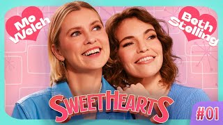 Welcome To Sweethearts | Ep #1 | Sweethearts Ft. Beth Stelling & Mo Welch