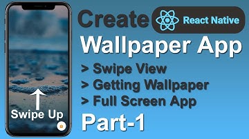 Make Wallpaper App in #React #Native || Part-1 || By : @MayanksMind