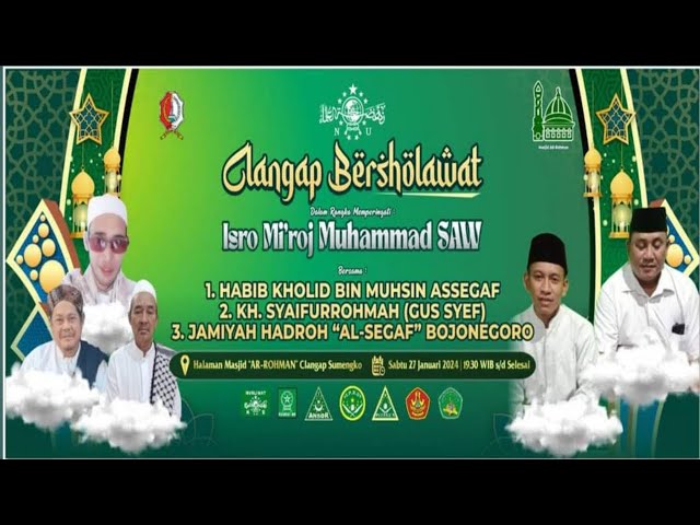 Live Clangap isra mi'raj ‼️  Al segaff Bojonegoro class=