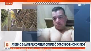 Psicópata del tambor: Asesino de Ámbar Cornejo confesó otros dos homicidios