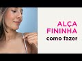 Alcinha rolotê - como fazer