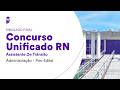 Simulado Final Concurso Unificado RN - Assistente de Trânsito -Administração - Pós-Edital - Correção