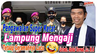 Pengawalan Super Ketat  Ustadz Abdul Somad Lc Ma  Uas   Ldanung Mengaji Kajian Terbatas