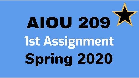 AIOU 209 first Assignment Spring 2020 Moalim