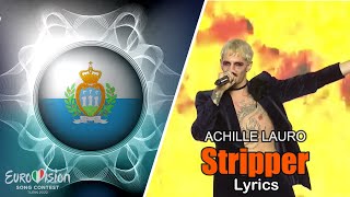 Achille Lauro - Stripper (Lyrics) San Marino. Eurovision 2022