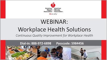Workplace Health Solutions: Continuous Quality Improvement for Workplace Health