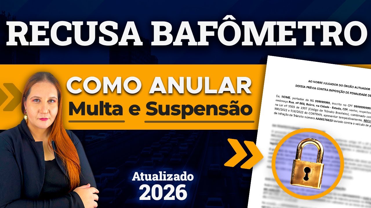 RECUSA BAFÔMETRO (2026) - Multa, Suspensão, Como Recorrer e Mudanças na Lei - Artigo 165A 