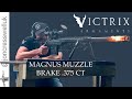 Victrix Armaments Magnus Muzzle Brake Prototype Testing .375 Cheytac