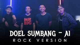 Doel Sumbang - Ai | ROCK VERSION by DCMD