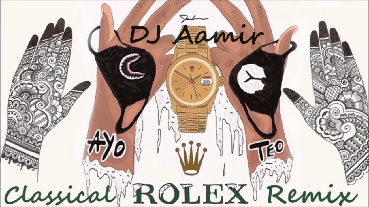 Rolex Classical Remix - DJ Aamir | Ayo & Teo | Bollyshake