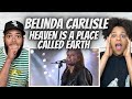 Capture de la vidéo No Go Go's?| First Time Hearing Belinda Carlisle - Heaven Is A Place Called Earth Reaction