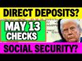 MAY 13 PAYMENT CHECKS FROM SOCIAL SECURITY UPDATE SSI SSDI VA RECIPIENTS?
