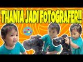 THANIA JADI FOTOGRAFER SEHARIAN ‼️ UDAH JAGO BANGET ‼️