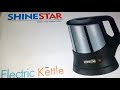 Shine star kettle usage  review