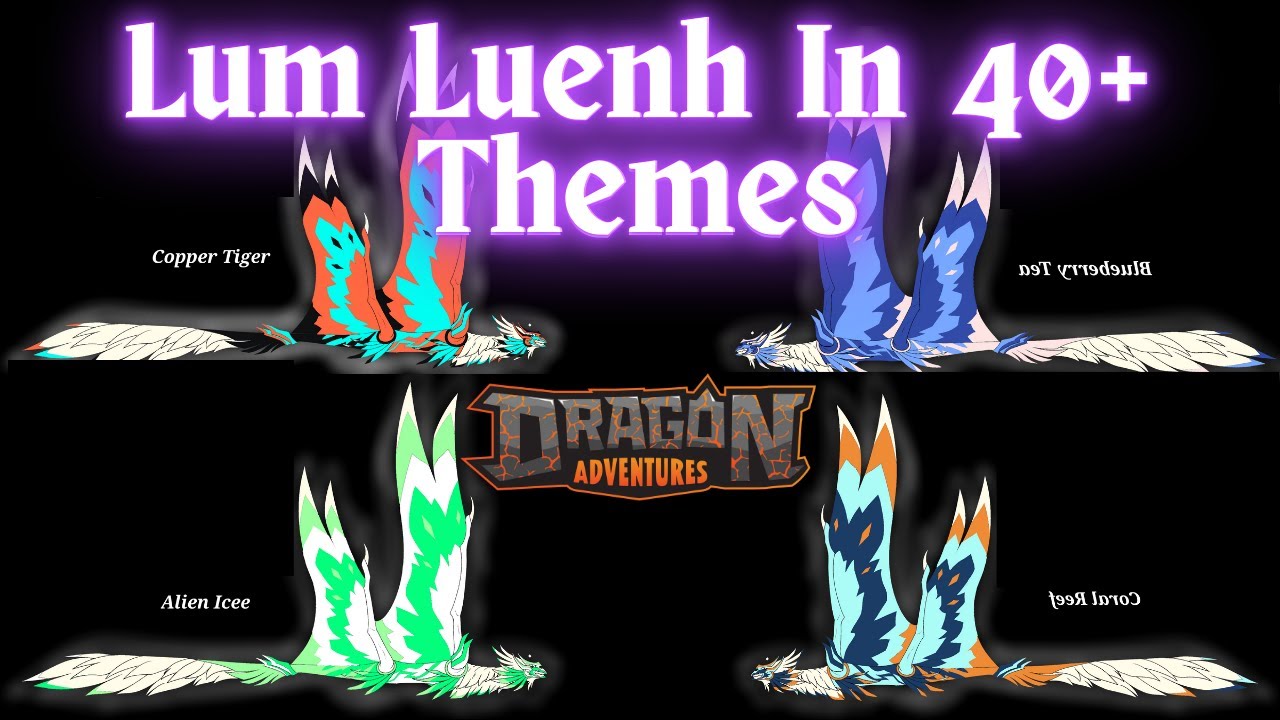 Lum luenh season 21 in 40 themes dragon adventures roblox youtube