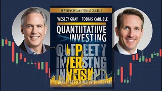 "Quantitative Value" by Wesley Gray & Tobias Carlisle - Systematic Investing Guide