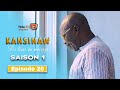 Srie  kansinaw  saison 1  episode 20  vostfr