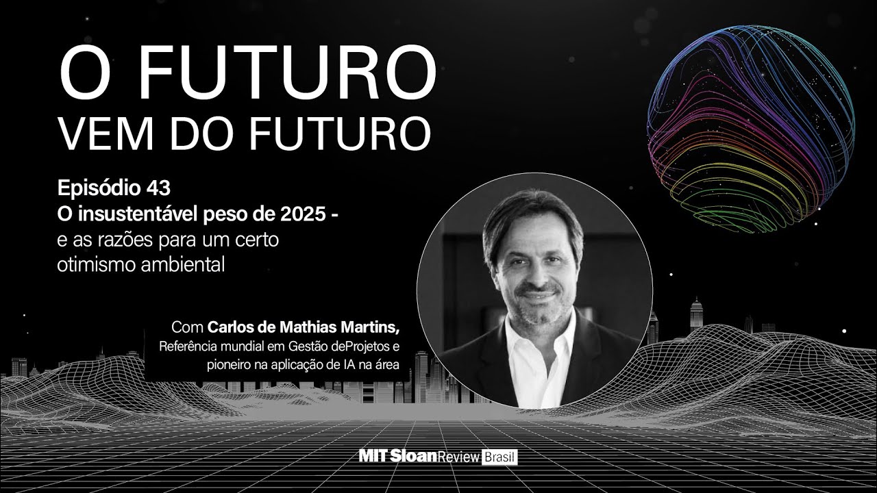 Carlos de Mathias Martins - O Futuro vem do Futuro - Episódio 43 - YouTube