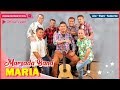 Marsada band  maria official