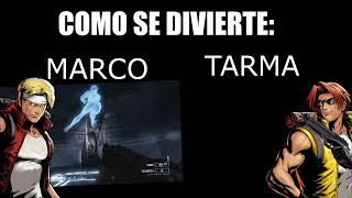 Como Se Divierte Marco Y Tarma De Metal Slug .........................Star 5000 Memes