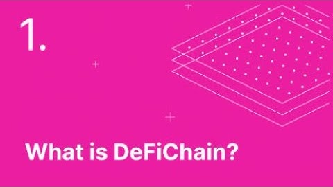 What is DeFiChain?