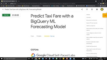 Predict Taxi Fare with a BigQuery ML Forecasting Model [GSP246] | Qwiklabs | Google Cloud Platform