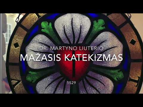 Video: Kas yra išpažintis Liuterio mažasis katekizmas?