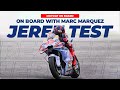 Jerez gp test on board marc marquez   update motogp