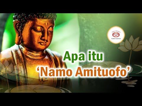 [Indonesia] Apa itu 'Namo Amituofo' ?