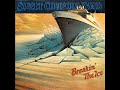 Sweet Comfort Band - Breakin The Ice - I Love You With My Life