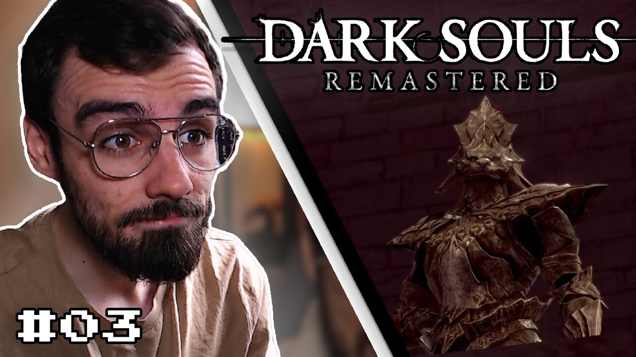 DARK SOULS: REMASTERED - (Pure STR) Full Playthrough (Part 3) | Brovail Plays