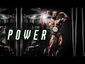 Power  chris bumstead motivation