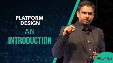 Platform Design: An introduction | Sangeet Paul Choudary