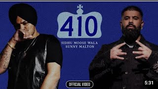 410 -Sidu Moose Wala ( Official Video ) Sunny Malton | New Punjabi Song | Latest Punjabi Songs 2024